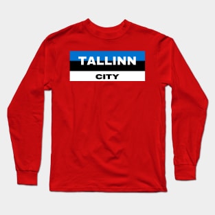 Tallinn City in Estonia Flag Long Sleeve T-Shirt